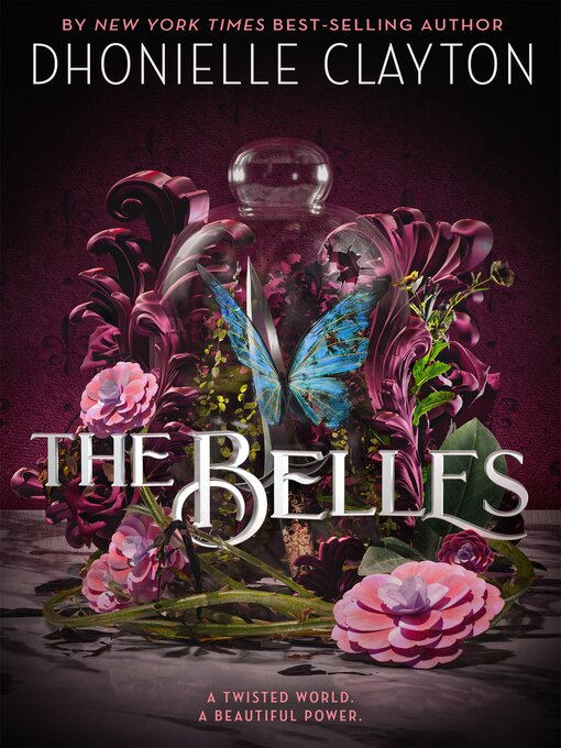 Title details for The Belles by Dhonielle Clayton - Available
